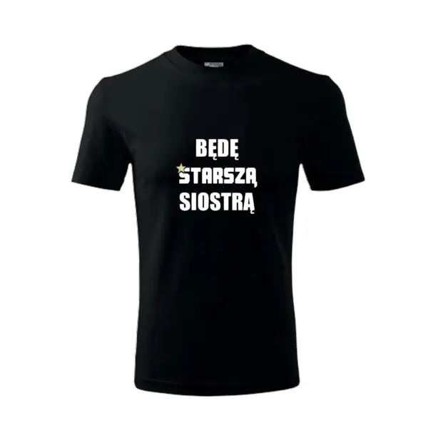 Koszulka dziecięca Będę Starszą Siostrą