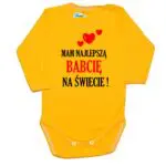 Body niemowlęce Mam najlepszą Babcię