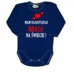 Body niemowlęce Mam najlepszego Brata