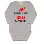 Body niemowlęce Mam najlepszego Brata