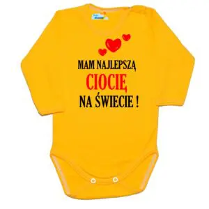 Body niemowlęce Mam najlepszą Ciocię
