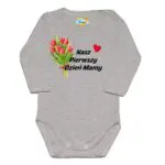 Body długi rękaw Nasz pierwszy DZIEŃ MATKI szare
