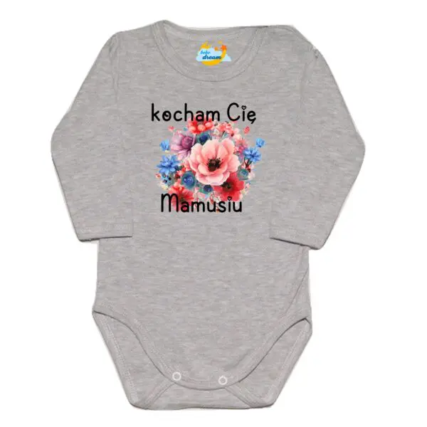 Body długi rękaw  Kocham Cię MAMUSIU szare