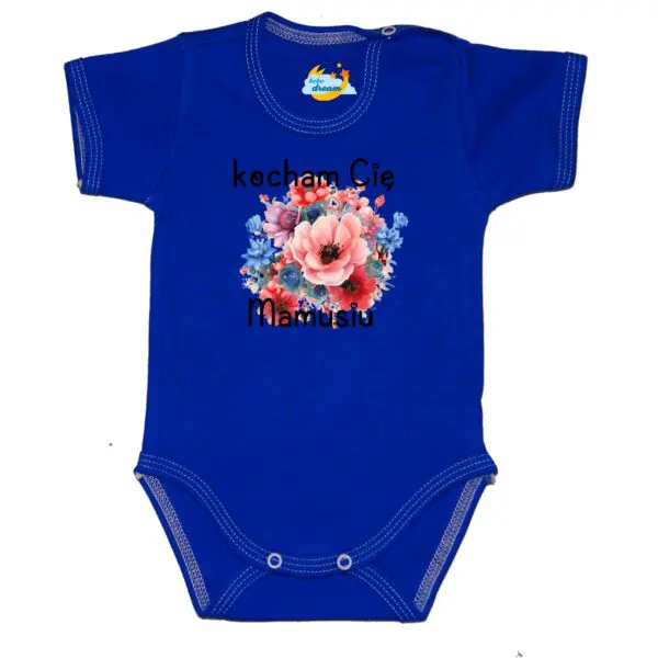 Body krótki rękaw Kocham Cię MAMUSIU chabrowe