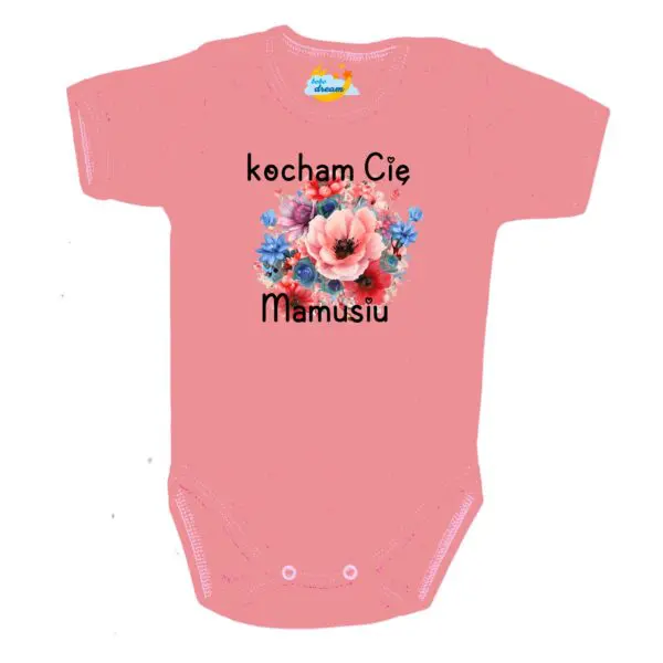 Body krótki rękaw Kocham Cię MAMUSIU pudrowe