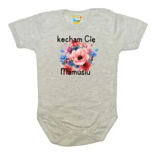 Body krótki rękaw Kocham Cię MAMUSIU szare