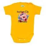 Body krótki rękaw Kocham Cię MAMUSIU żółte