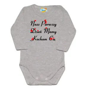 Body długi rękaw Pierwszy Dzień Mamy szare