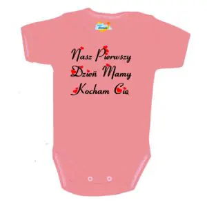 Body krótki rękaw Pierwszy Dzień Mamy pudrowe