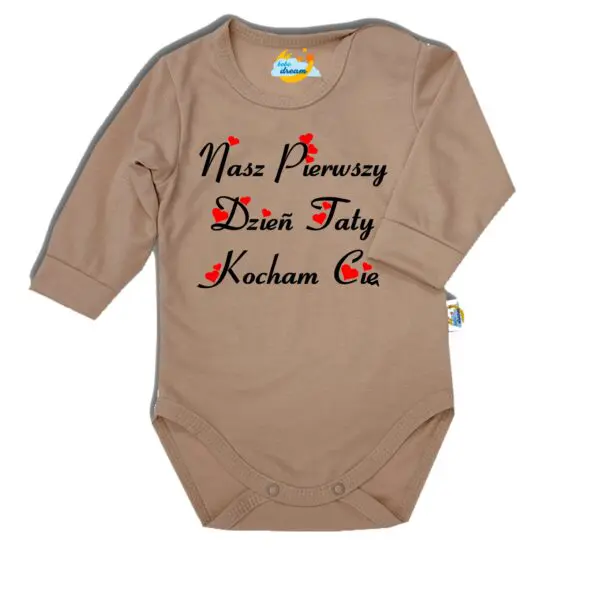 Body długi rękaw Nasz pierwszy DZIEŃ TATY beżowe
