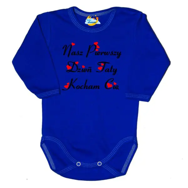 Body długi rękaw Nasz pierwszy DZIEŃ TATY chabrowe