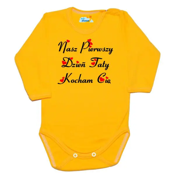 Body długi rękaw Nasz pierwszy DZIEŃ TATY żółte