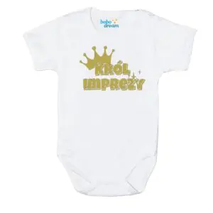 Body Moje Pierwsze urodziny Roczek KRÓL IMPREZY