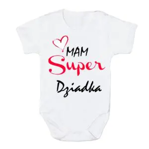 Body Mam Super Dziadka białe