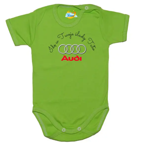 Body Będę jeździć AUDI jak Tata zielone
