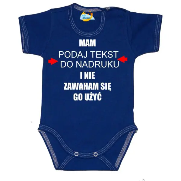 Body niemowlęce Mam i nie zawaham się go użyć z imieniem