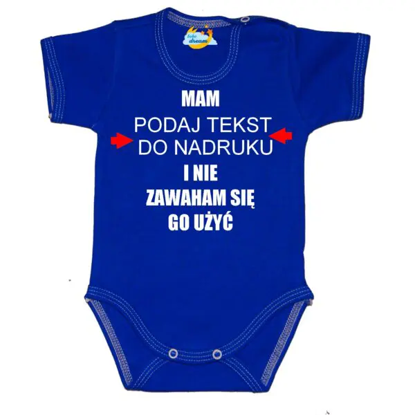 Body niemowlęce Mam i nie zawaham się go użyć z imieniem