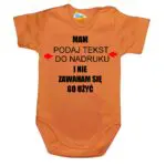 Body niemowlęce Mam i nie zawaham się go użyć z imieniem