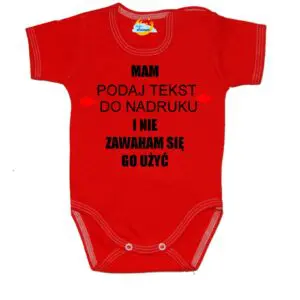 Body niemowlęce Mam i nie zawaham się go użyć z imieniem