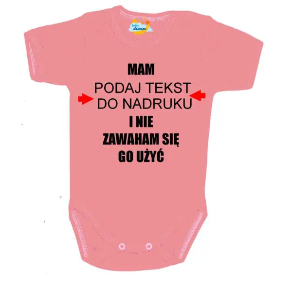 Body niemowlęce Mam i nie zawaham się go użyć z imieniem