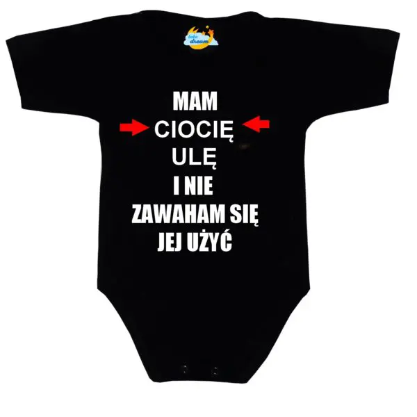 Body niemowlęce Mam i nie zawaham się jej użyć z imieniem