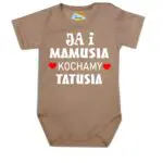 Body Ja i mamusia KOCHAMY TATUSIA święto Mamy Taty beż