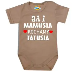 Body Ja i mamusia KOCHAMY TATUSIA święto Mamy Taty beż