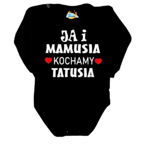 BODY Ja i mamusia KOCHAMY TATUSIA święto Mamy Taty czarne