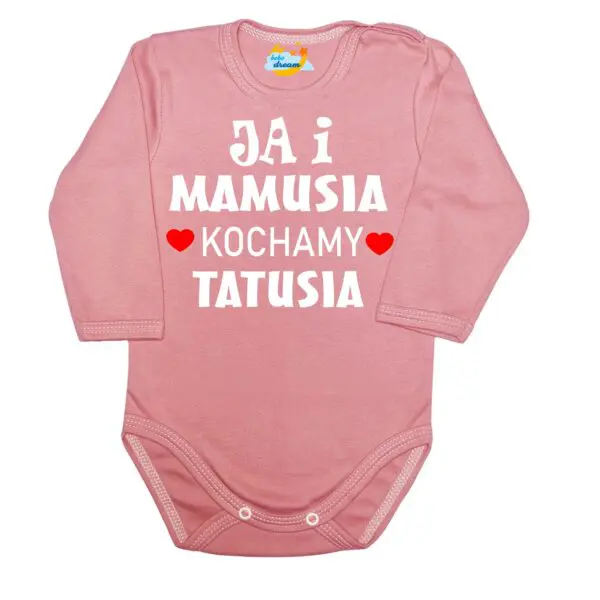 BODY Ja i mamusia KOCHAMY TATUSIA święto Mamy Taty pudrowe