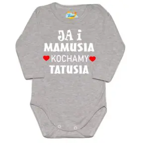 BODY Ja i mamusia KOCHAMY TATUSIA święto Mamy Taty szare