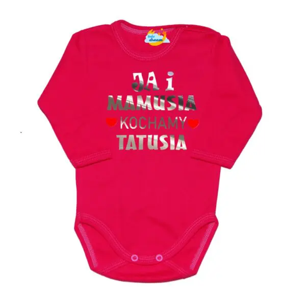 BODY Ja i mamusia KOCHAMY TATUSIA święto Mamy Taty różowe