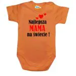 Body niemowlęce najlepsza MAMA na świecie