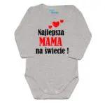 Body niemowlęce najlepsza MAMA na świecie