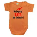Body niemowlęce najlepsza TATA na świecie