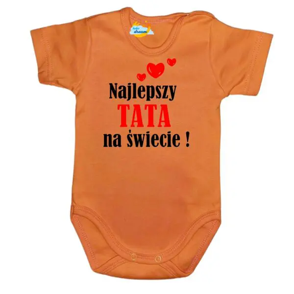 Body niemowlęce najlepsza TATA na świecie