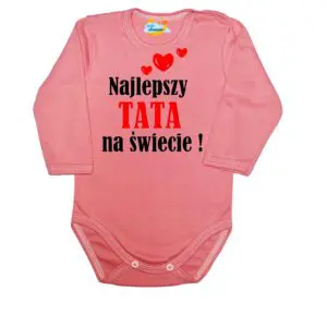 Body niemowlęce najlepsza TATA na świecie