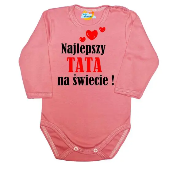 Body niemowlęce najlepsza TATA na świecie