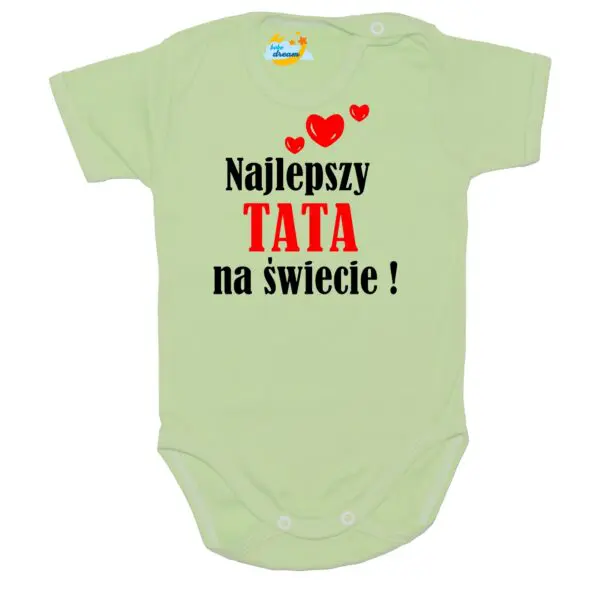 Body niemowlęce najlepsza TATA na świecie