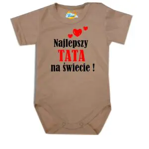 Body niemowlęce najlepsza TATA na świecie