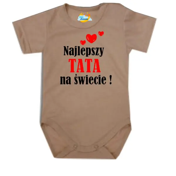 Body niemowlęce najlepsza TATA na świecie