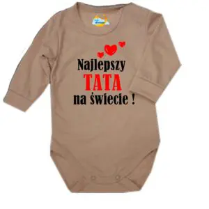 Body niemowlęce najlepsza TATA na świecie