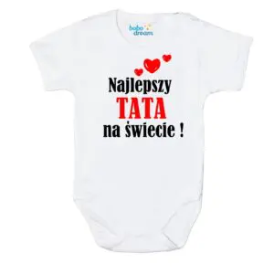 Body niemowlęce najlepsza TATA na świecie