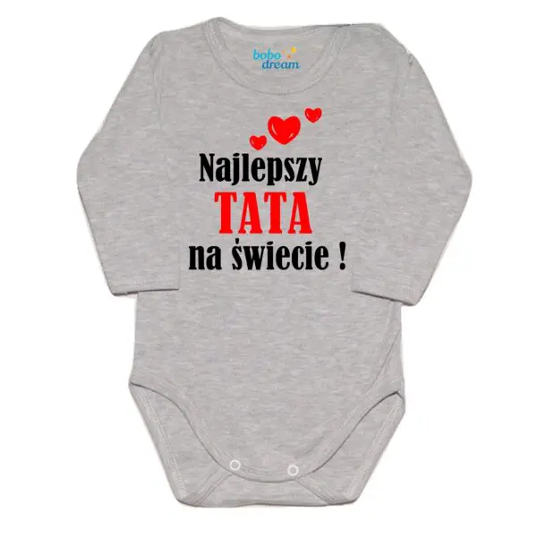 Body niemowlęce najlepsza TATA na świecie