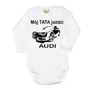 Body MÓJ TATA JEŹDZI AUDI Polski producent białe