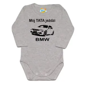 Body MÓJ TATA JEŹDZI BMW Polski producent szare