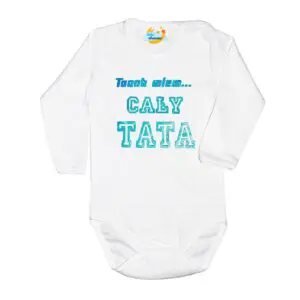 Body CAŁY TATA Polski producent długi rękaw
