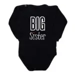 Body niemowlęce BIG SISTER
