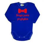 Body niemowlęce NADRUK Drogie panie przybyłem