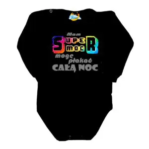 Body niemowlęce MAM SUPER MOC MOGĘ PŁAKAĆ CAŁĄ NOC