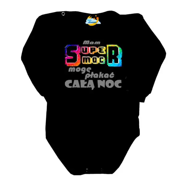 Body niemowlęce MAM SUPER MOC MOGĘ PŁAKAĆ CAŁĄ NOC